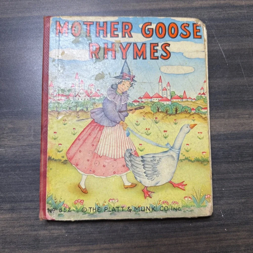 Vintage Mother Goose Rhymes Childrens Illustrated‎ Book The Platt & Munk Co